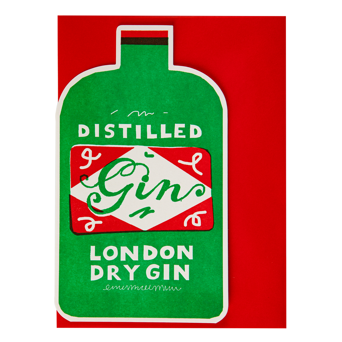 A stylized die cut greetings card of a London Dry Gin bottle, featuring a green body, red label, and white text reading 'DISTILLED Gin LONDON DRY GIN' against a red envelope.