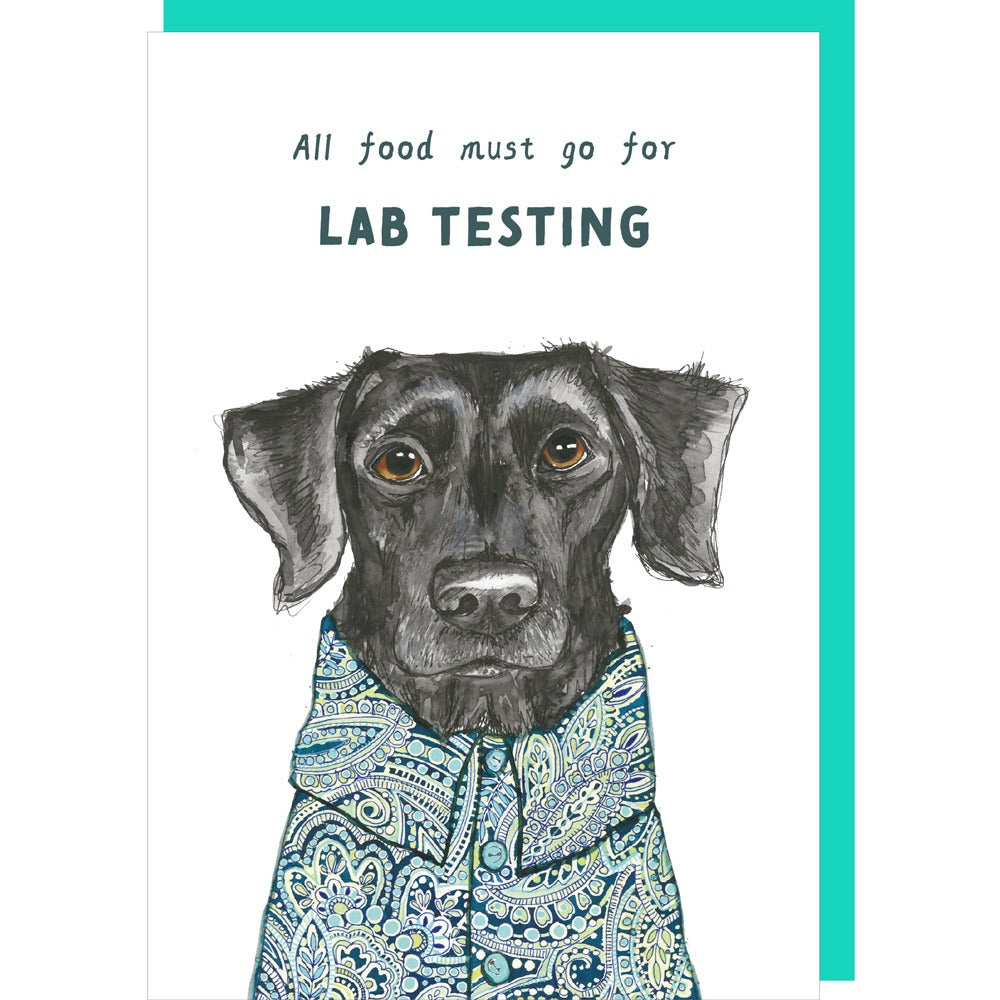 Card with a black labrador illustration and text 'All food must go for LAB TESTING' on a white background with teal border.