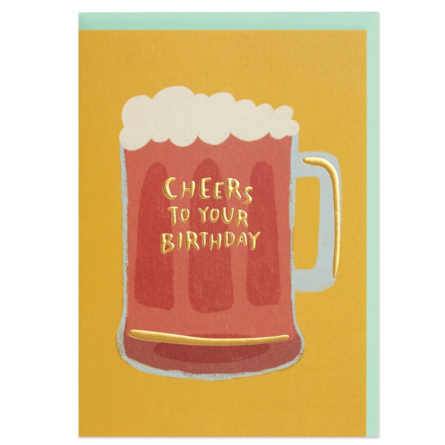 Greetings card featuring a pint mug of beer on a mustard yellow background. Reads “Cheers to your birthday” in gold embossing. Shown with a mint green envelope. 
