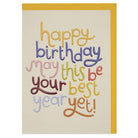 Happy Birthday - Best Year Yet!